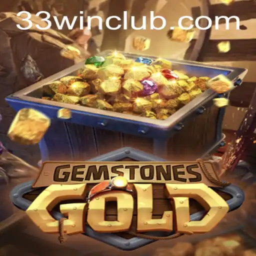 GemstonesGold: Discover the Thrilling World of 33win